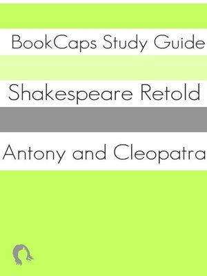 cover image of Antony and Cleopatra In Plain and Simple English (A Modern Translation and the Original Version)